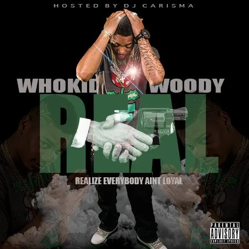 R.E.A.L. (Realize Everybody Ain't Loyal)