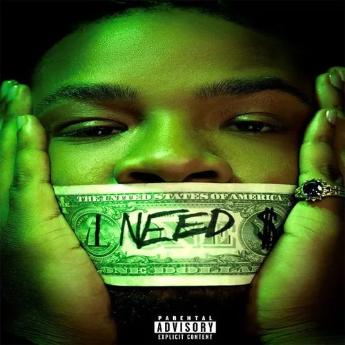 I Need $