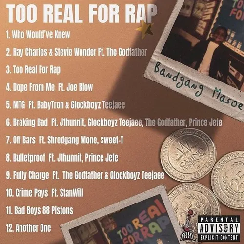 Too Real For Rap