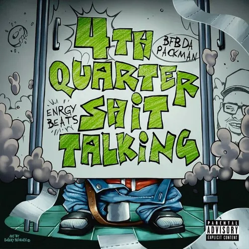 4th Quarter Shit Talking