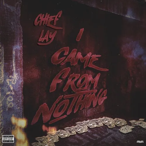 I Came From Nothing