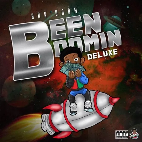 Been Boomin (Deluxe)