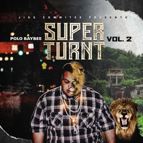 Super Turnt Vol. 2