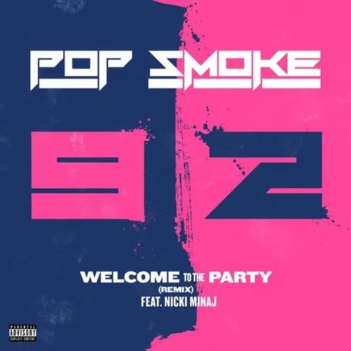 Welcome To The Party (Remix)