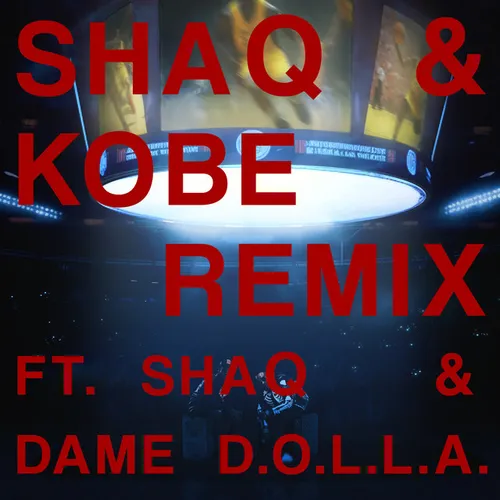 Shaq & Kobe (Remix)