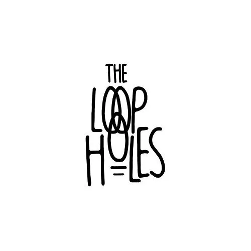 The Loop Holes