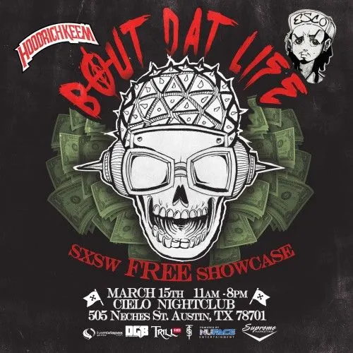 Bout Dat Life SXSW 2014