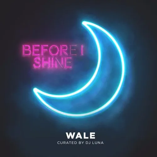 Before I Shine