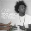Too Much (Remix)