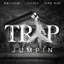 Trap Jumpin