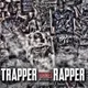 Trapper Turned Rapper