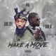 Make A Move (Remix)