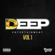Deep Entertainment Vol. 1