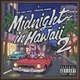 Midnight In Hawaii 2
