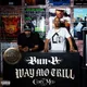Way Mo Trill (Deluxe)