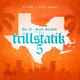 Trillstatik 5