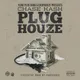 Plug Houze
