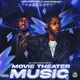 Movie Theater Music