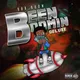 Been Boomin (Deluxe)