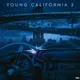 Young California 2
