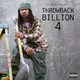 Throwback Billion 4