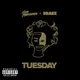 Tuesday (Remix)