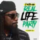 Real Life Party