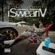 I Swear 4