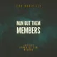 Nun But Them Members