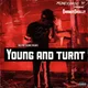 Young And Turnt