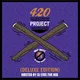 420 Project (Deluxe)