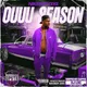 Ouuu Season (Chopped Not Slopped)