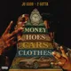 Money Hoes Cars Clothes
