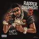 Rapper Overnight 3