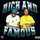 Rich And Famous