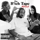 The Bitch Tape