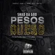 Pesos Queso (Remix)