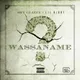 Wassaname (Remix)