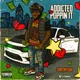 Addicted To Poppin It