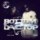 From Da Bottom 2 Da Top