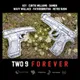 Two-9 Forever (Complete Edition)