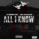 All I Know 2