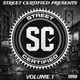 Street Certified Volume 1