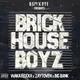 Brick House Boyz