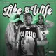 Like A Wife (Remix)