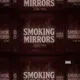 Smoking Mirrors