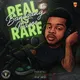 Real Is Rare