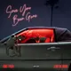 Since You Been Gone