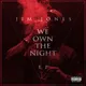 We Own The Night