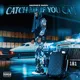 Catch Me If You Can
